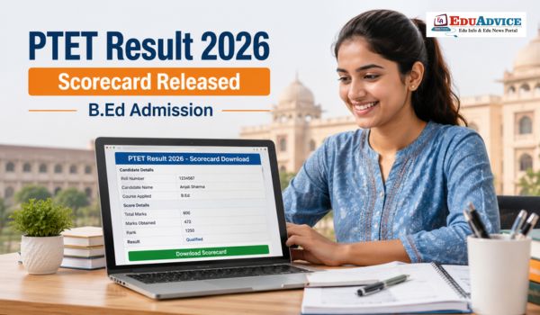 PTET Result 2026 Out, Check Your Rajasthan PTET Scorecard, Merit List & What's Next for Counselling