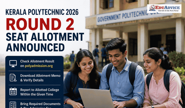 Kerala Polytechnic 2026 Seat Allotment Out for Round 2,Check Result