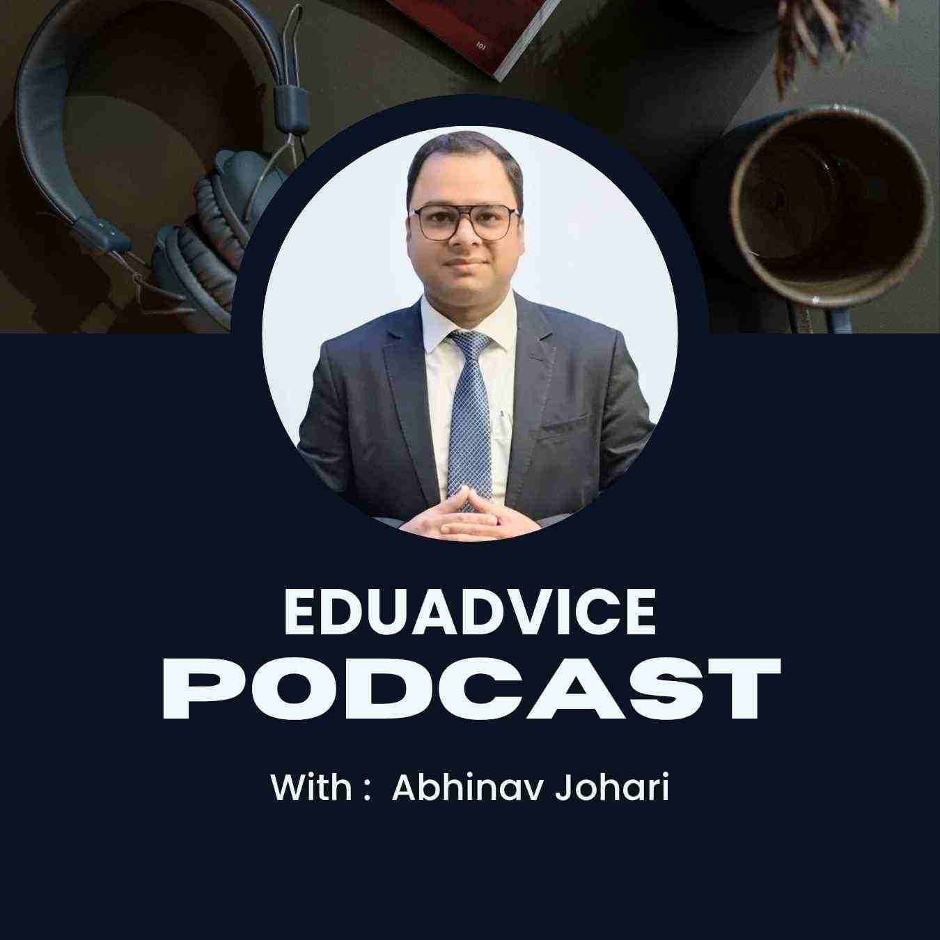 EduAdvice Podcast: Elevates Founder Abhinav Explains Why Degrees Alone Are No Longer Enough