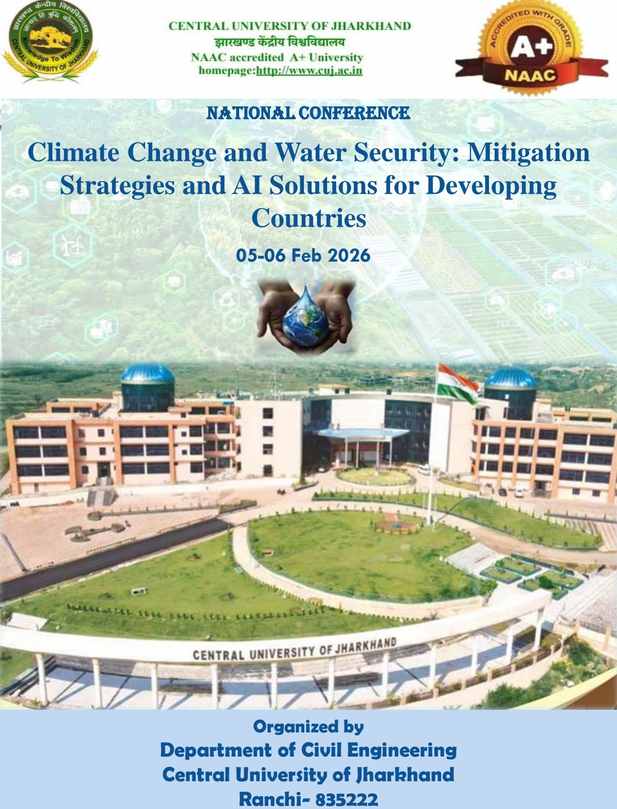 Central University of Jharkhand to Host National Conference on Climate Change and Water Security.