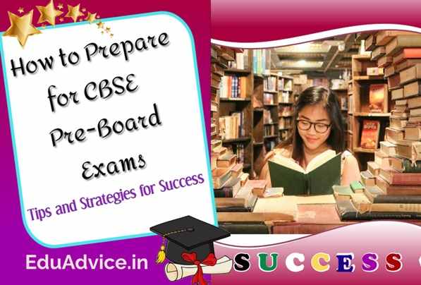 How to Prepare for CBSE Class 10 Pre Board Exams: Tips and Strategies for Success